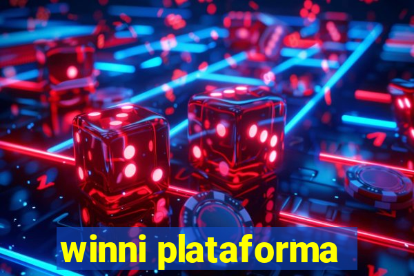 winni plataforma